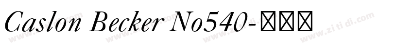 Caslon Becker No540字体转换